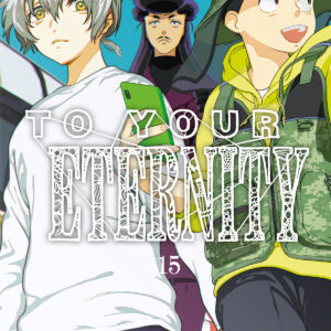 TO YOUR ETERNITY 15