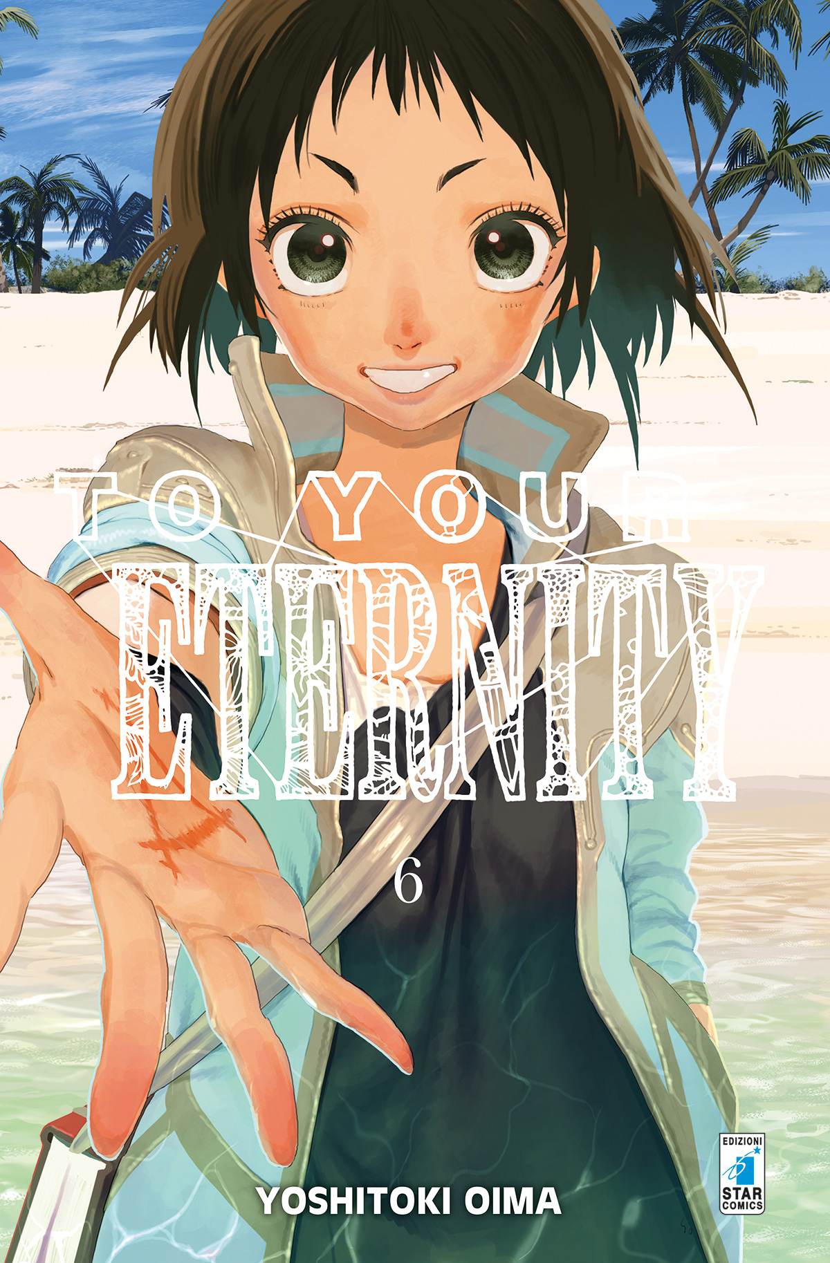 TO YOUR ETERNITY 6
