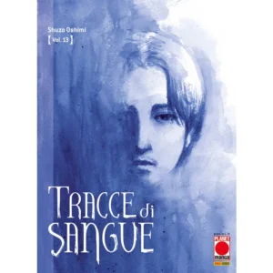 TRACCE DI SANGUE 13