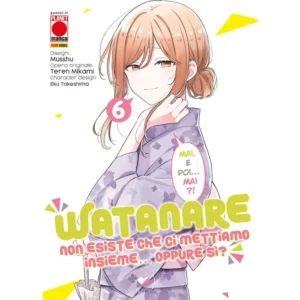 WATANARE - NON ESISTE CHE CI METTIAMO INSIEME... OPPURE SI? 6
