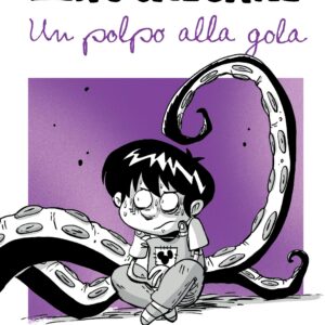 ZEROCALCARE - UN POLPO ALLA GOLA