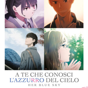 A TE CHE CONOSCI L'AZZURRO DEL CIELO - HER BLUE SKY ROMANZO