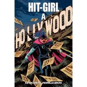 HIT-GIRL 4 - A HOLLYWOOD