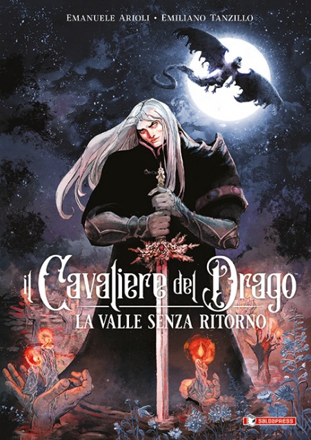 IL CAVALIERE DEL DRAGO - LA VALLE SENZA RITORNO