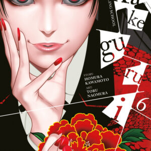 KAKEGURUI 6