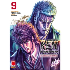 KEN IL GUERRIERO - LE ORIGINI DEL MITO EXTREME EDITION 9