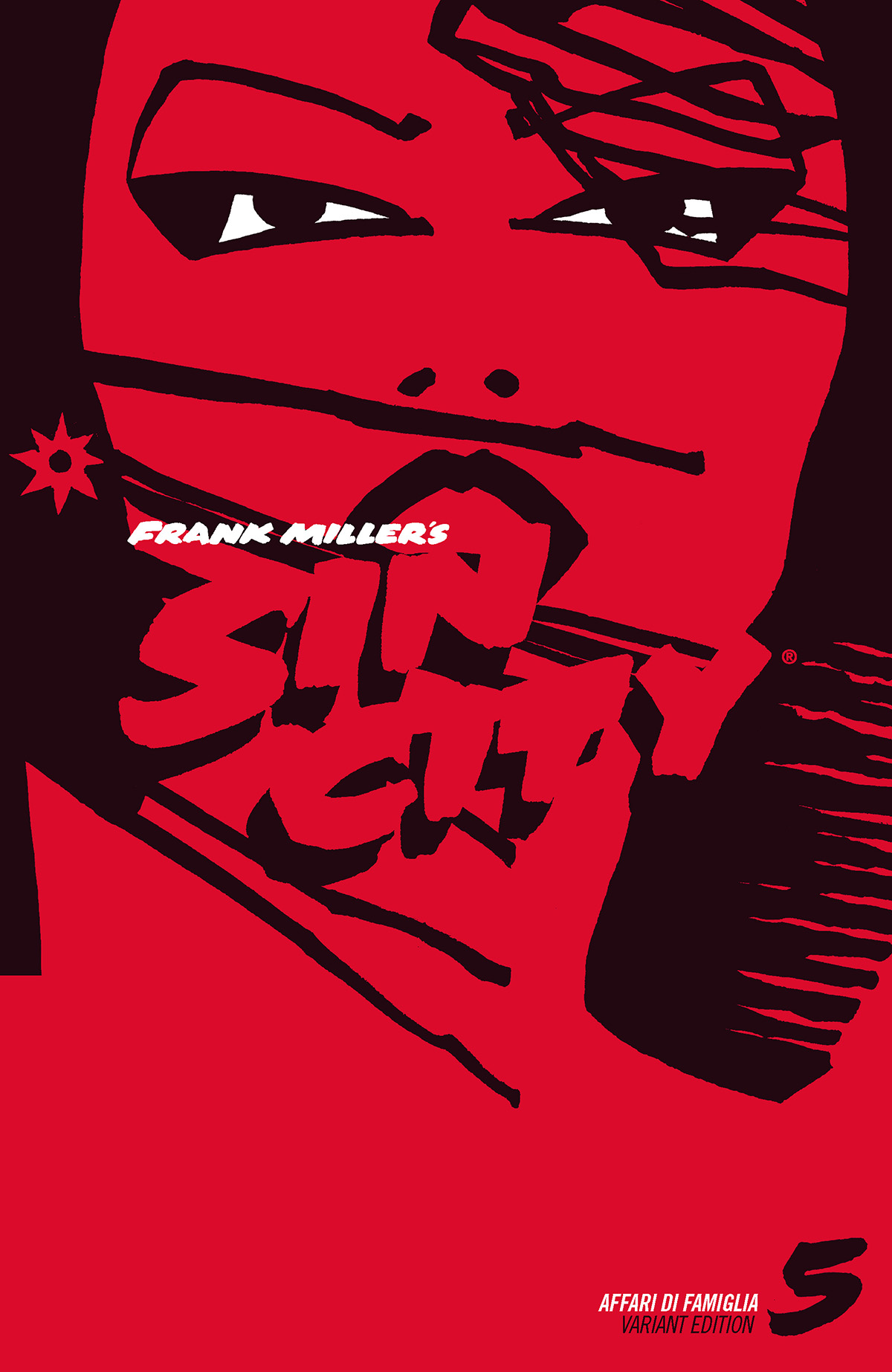 SIN CITY 5 - AFFARI DI FAMIGLIA VARIANT EDITION