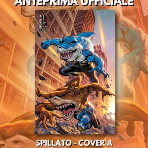 STREET SHARKS 1 SPILLATO COVER A