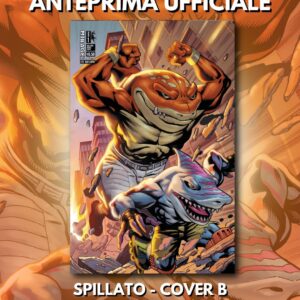 STREET SHARKS 1 SPILLATO COVER B