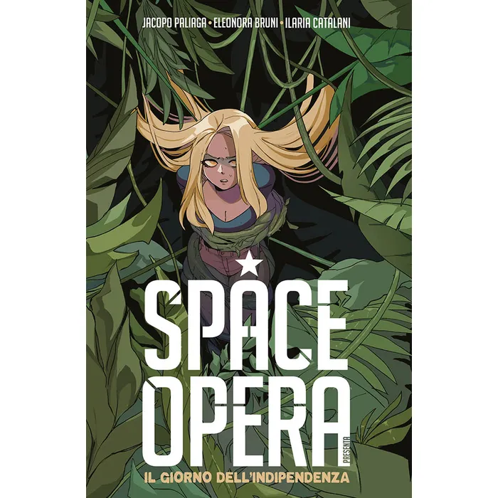 SPACE OPERA - IL GIORNO DELL'INDIPENDENZA