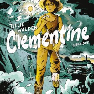 THE WALKING DEAD - CLEMENTINE LIBRO 2