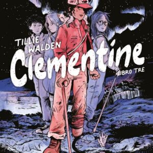 THE WALKING DEAD - CLEMENTINE LIBRO 3