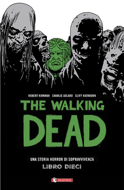 THE WALKING DEAD - LIBRO 10