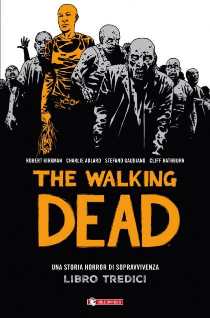 THE WALKING DEAD - LIBRO 13