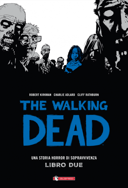 THE WALKING DEAD - LIBRO 2