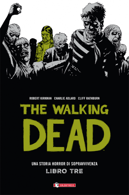 THE WALKING DEAD - LIBRO 3