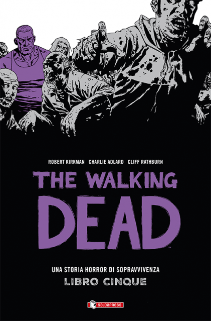 THE WALKING DEAD - LIBRO 5