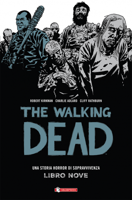 THE WALKING DEAD - LIBRO 9