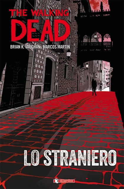 THE WALKING DEAD - LO STRANIERO