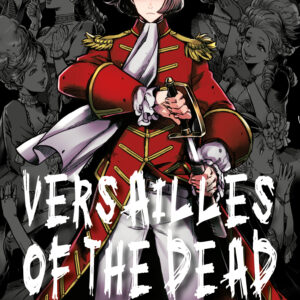 VERSAILLES OF THE DEAD 4