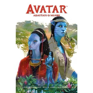 AVATAR: ADATTATI O MUORI