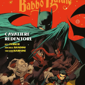 BATMAN & BABBO NATALE: CAVALIERE REDENTORE