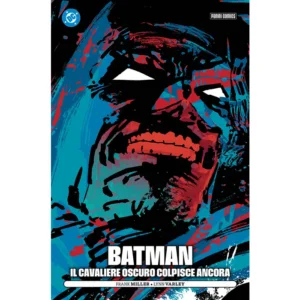 BATMAN: IL CAVALIERE OSCURO COLPISCE ANCORA