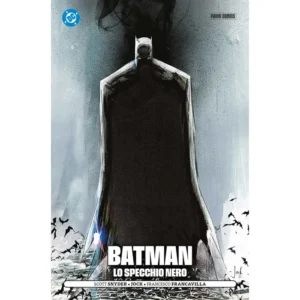 BATMAN: LO SPECCHIO NERO