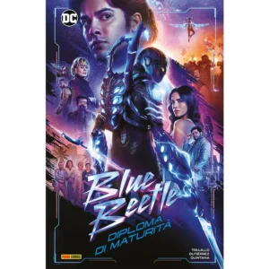 BLUE BEETLE: DIPLOMA DI MATURITÀ