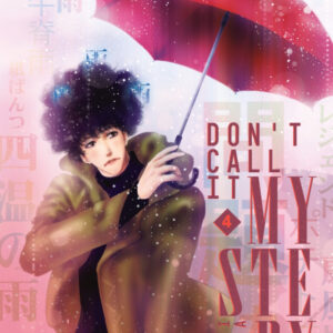 DON'T CALL IT MYSTERY 4