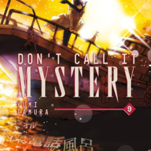 DON'T CALL IT MYSTERY 9