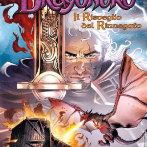 DRAGONERO - IL RISVEGLIO DEL RINNEGATO