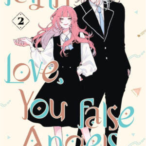 FALL IN LOVE, YOU FALSE ANGELS 2