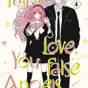 FALL IN LOVE, YOU FALSE ANGELS 4