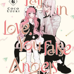FALL IN LOVE, YOU FALSE ANGELS 6