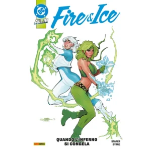 FIRE & ICE: QUANDO L'INFERNO SI CONGELA