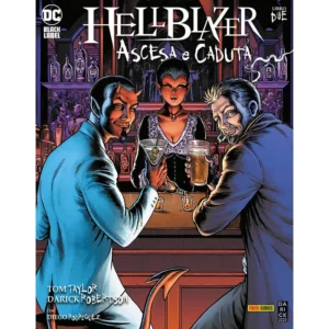 HELLBLAZER - ASCESA E CADUTA 2 (DI 3)