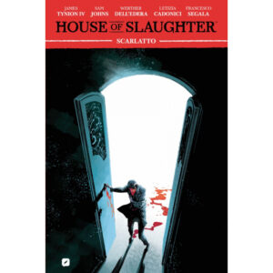 HOUSE OF SLAUGHTER 2