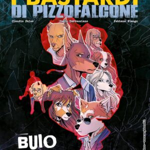 I BASTARDI DI PIZZOFALCONE