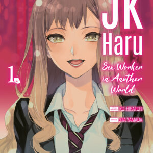JK HARU – SEX WORKER IN ANOTHER WORLD 1