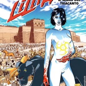 LILITH 1 - IL SEGNO DEL TRIACANTO