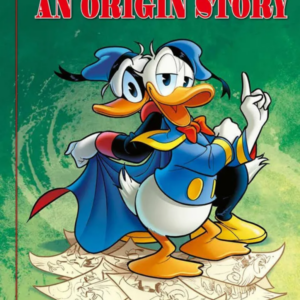 PAPERINIK AN ORIGIN STORY - TOPOLINO EXTRA 25
