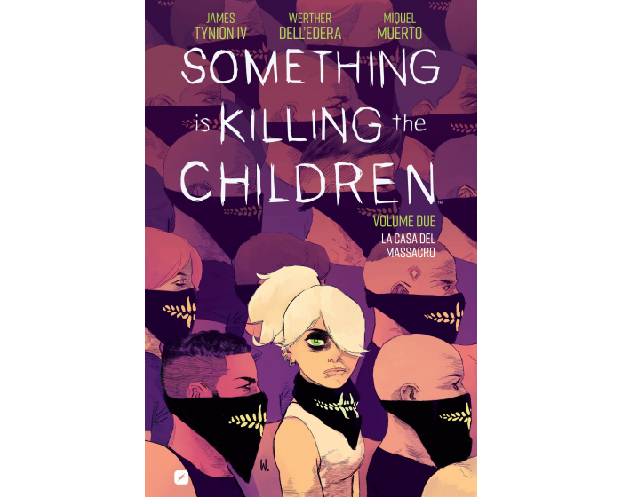 SOMETHING IS KILLING THE CHILDREN 2