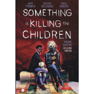 SOMETHING IS KILLING THE CHILDREN 4