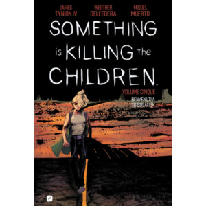 SOMETHING IS KILLING THE CHILDREN 5