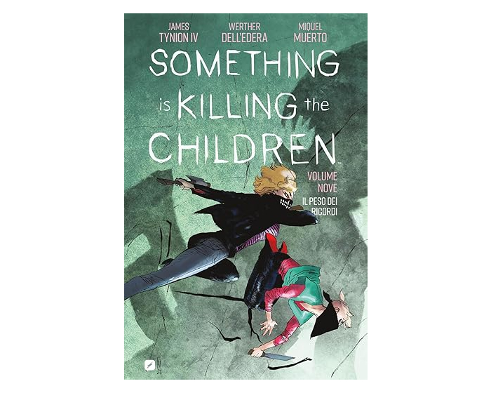 SOMETHING IS KILLING THE CHILDREN 9