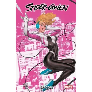 SPIDER-GWEN: SPACCA!