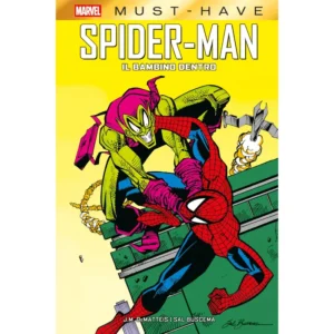 MARVEL MUST-HAVE SPIDER-MAN: IL BAMBINO DENTRO