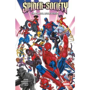 SPIDER-SOCIETY: SALVARE IL MULTIVERSO
