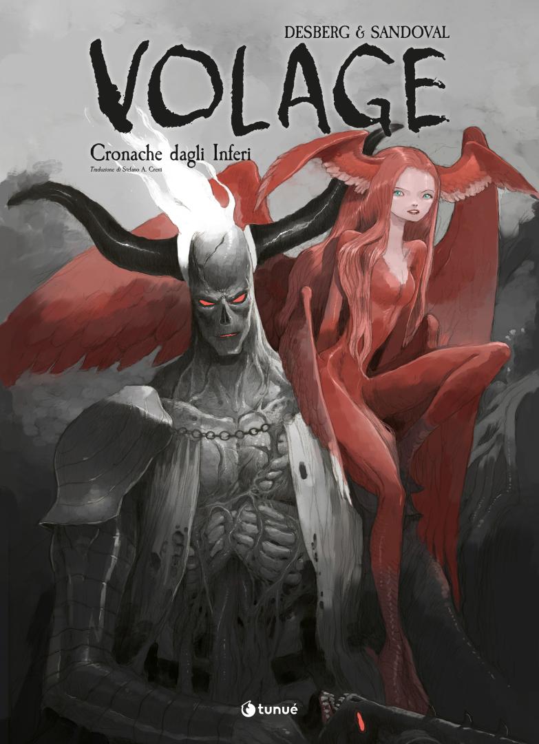 VOLAGE - CRONACHE DAGLI INFERI VARIANT + LITOGRAFIA